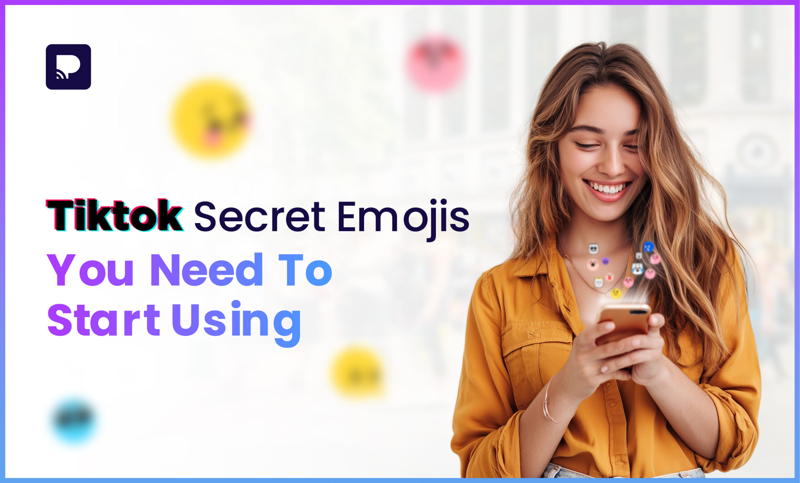 Tiktok Secret Emojis You Need To Start Using Now