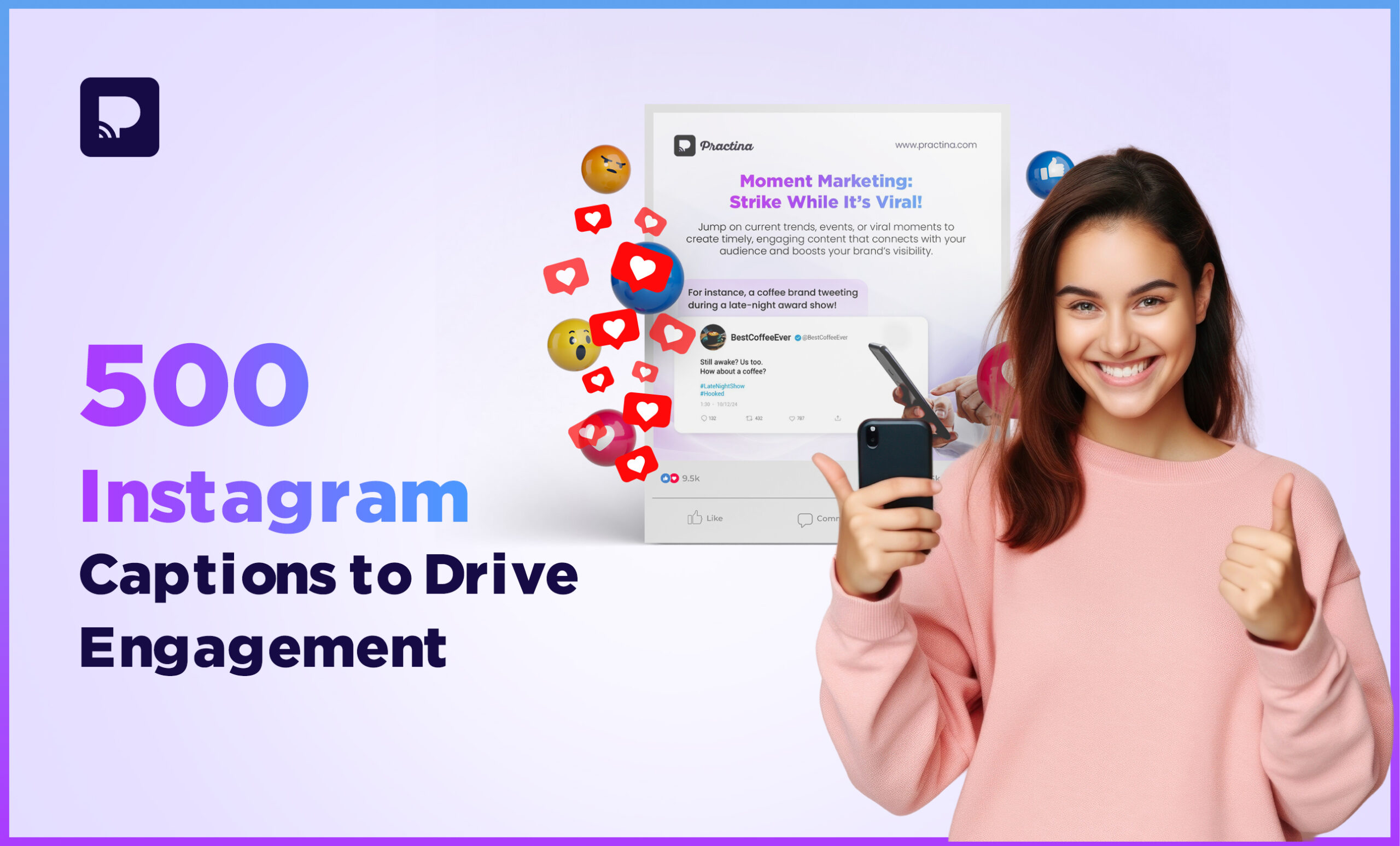 Instagram Captions to Drive Engagement