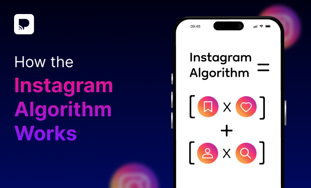 How the Instagram Algorithm Works