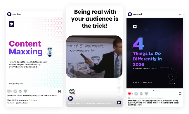 Three Instagram Stories: left 'Content Maxxing' with gradient dots; center 'Being real with your audience is the trick!'; right '4 Things to Do Differently in 2026'.