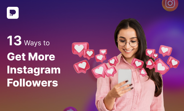 Ways to Get More Instagram Followers